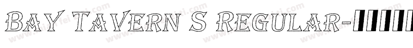 Bay Tavern S Regular字体转换